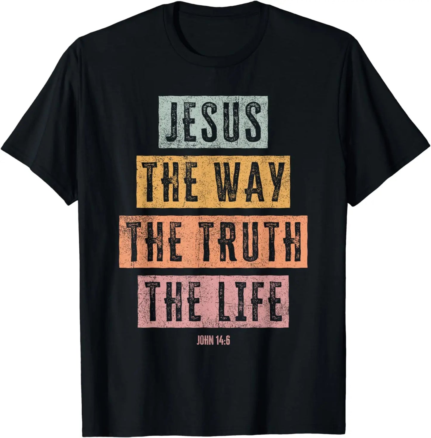 T-shirt chrétien Jésus, le chemin, la vérité, la vie – modèle unisexe vintage